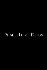 Peace Love