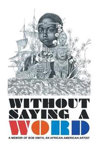 Without Saying a Word