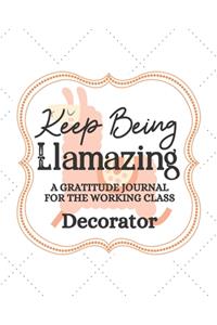 Keep Being Llamazing A Gratitude Journal For The Working Class Decorator