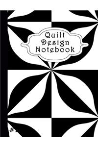 Quilt Design Notebook