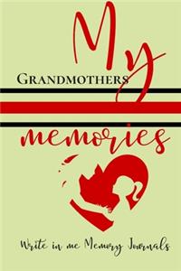 My Grandmother's Memories, Write In Me Memory Journal
