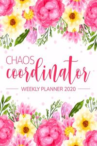 Chaos Coordinator Weekly Planner 2020