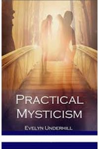 Practical Mysticism Illustrated