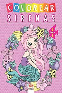 Colorear sirenas - 2 libros en 1