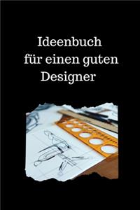 Ideenbuch für einen guten Designer