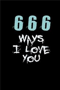 666 Ways I Love You