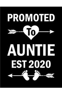 Promoted To Auntie EST 2020