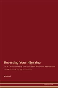 Reversing Your Migraine