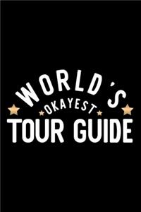 World's Okayest Tour Guide