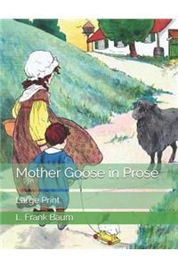 Mother Goose in Prose