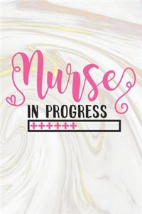Nurse In Progress