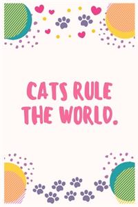 Cats rule the world