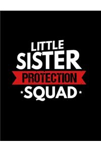 Little Sister Protection Squad