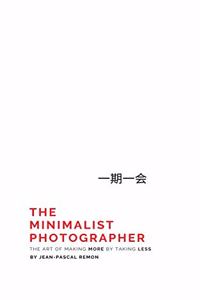 The Minimalist Photographer