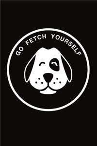 Go Fetch Yourself