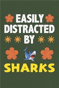 Easily Distracted By Sharks