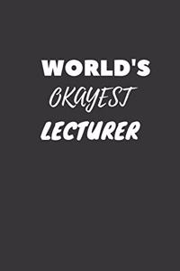 World's Okayest Lecturer Notebook