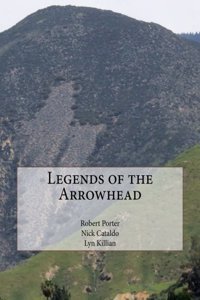 Legends of the Arrowhead