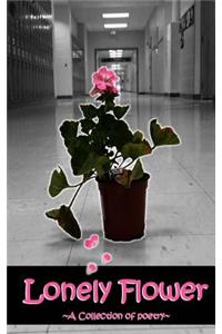 Lonely Flower