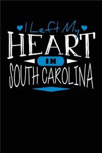 I Left My Heart In South Carolina