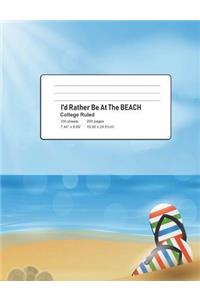 I'd Rather Be At The BEACH