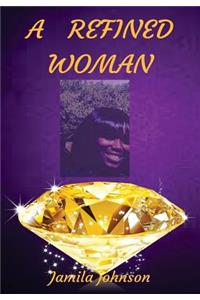 A Refined Woman