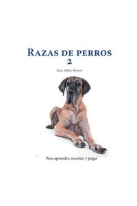 Razas de perros 2