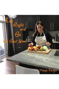 Eat Right and Be the Best You!