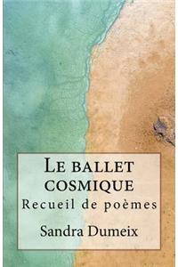 Le ballet cosmique