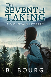 Seventh Taking: A Mountain Mystery