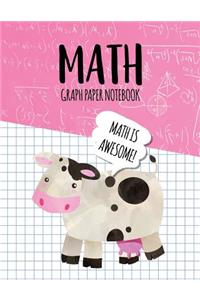 Math Graph Paper Notebook: Blank Graph Note Book Pages - Cow Pink Equations