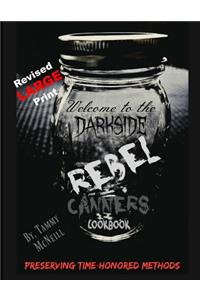 Rebel Canners Cookbook