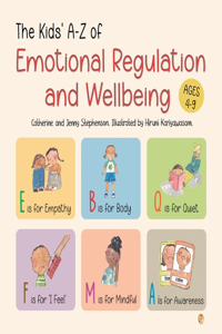 Kids' A-Z of Emotional Regulation and Wellbeing