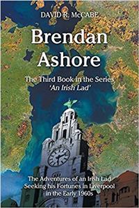 Brendan Ashore: the Adventures of An Iri (Irish Lad)