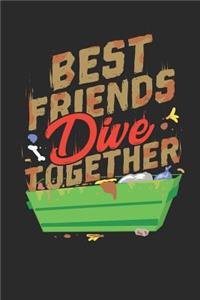 Journal: Best Friends Dive Together