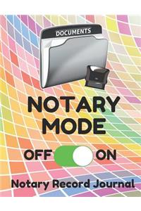Notary Mode