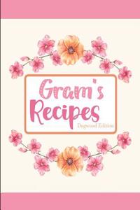 Gram's Recipes Dogwood Edition