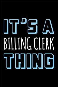It's a Billing Clerk Thing