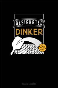 Designated Dinker