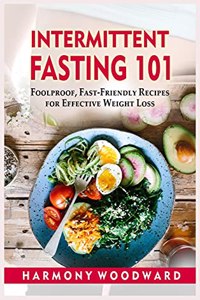 Intermittent Fasting 101