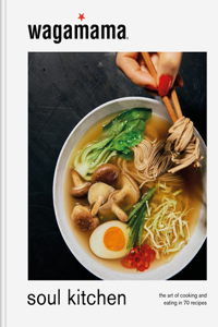 Wagamama Soul Kitchen