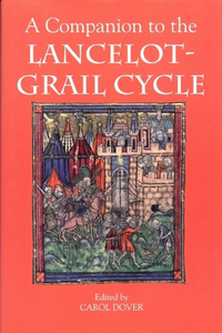 Companion to the Lancelot-Grail Cycle