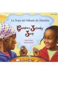 Grandma's Saturday Soup in Spanish and English