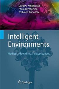 Intelligent Environments