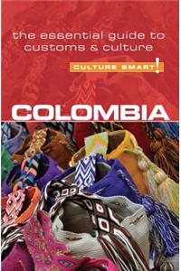 Colombia - Culture Smart! The Essential Guide to Customs & Culture