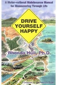 Drive Yourself Happy