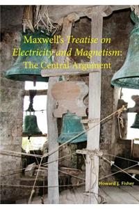 Maxwell's Treatise on Electricity and Magnetism