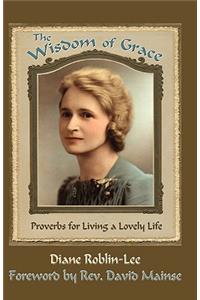 Wisdom of Grace