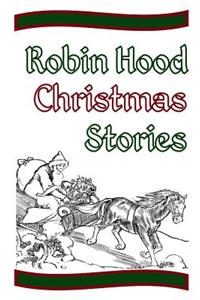 Robin Hood Christmas Stories