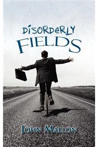 Disorderly Fields